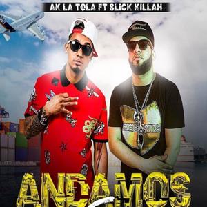 Andamos Full(feat. Slick Killah) (Odee Remix)