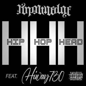 Hip Hop Head (Explicit)