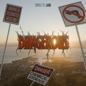DANGEROUS (Explicit)
