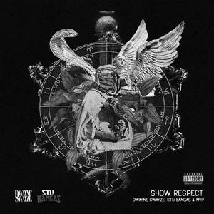 Show Respect (Explicit)