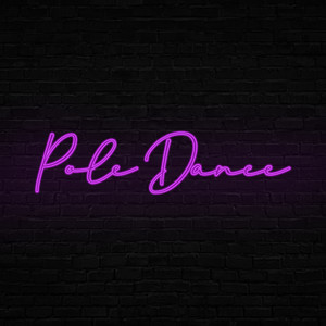 Pole Dance (Explicit)