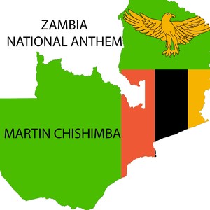 ZAMBIAN NATIONAL ANTHEM