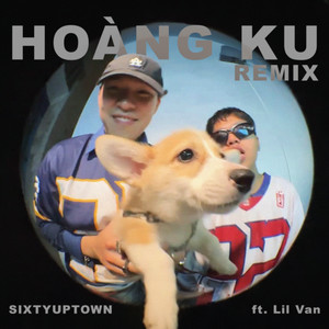 Hoàng Ku (Remix)