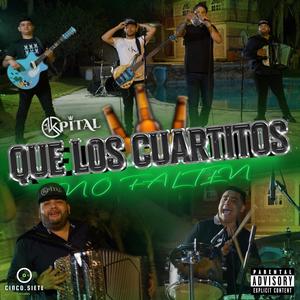 Que Los Cuartitos No Falten (En vivo) [Explicit]