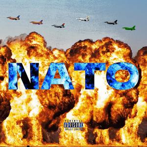 NATO (feat. Misplaced, REVENGEOFPARIS, Mob Shadow, UserTony & davyvalekestrel) (Explicit)