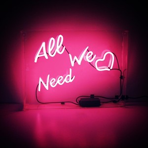 All We Need
