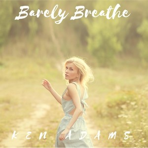 Barely Breathe (feat. Larry Collinsworth)