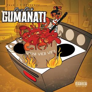 Gumanati (Deluxe) [Explicit]