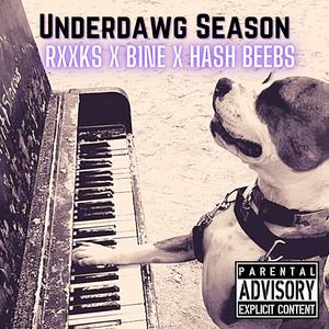 Under Dawg Season (feat. B-ReK903 & Rxxks)