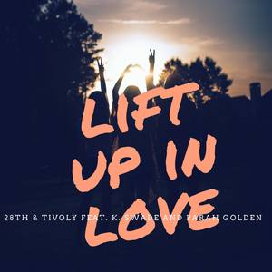 Lift up in Love