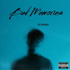 Bad Memories (Explicit)