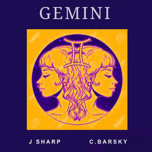 GEMINI (feat. C.BARSKY) [Explicit]