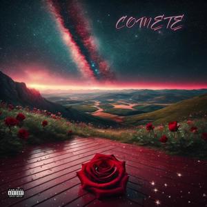 Comete (Explicit)