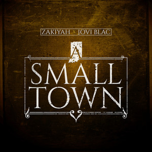 A Small Town (Explicit)