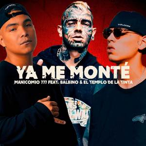 Ya Me Monte (Explicit)