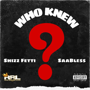 Who Knew (Explicit)