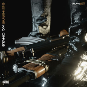 Stand on Business (Explicit)
