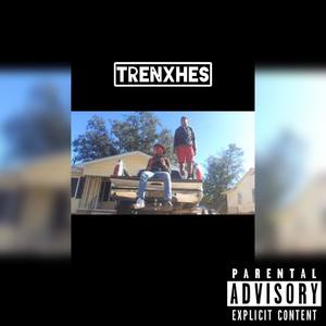 Trenxhes (Explicit)