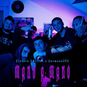 Mano a mano (Explicit)
