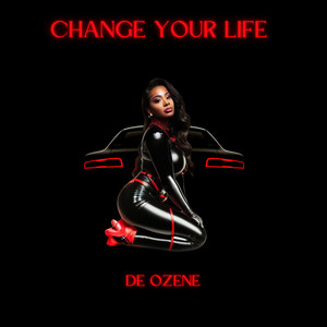 De Ozene - Change Your Life (Radio Edit)