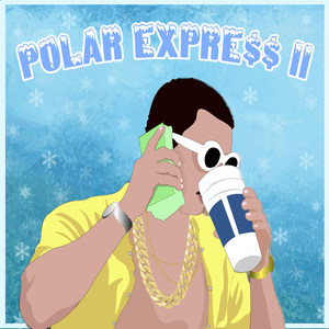 Polar Expre$$ II