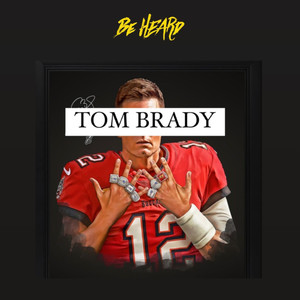 Tom Brady (Explicit)