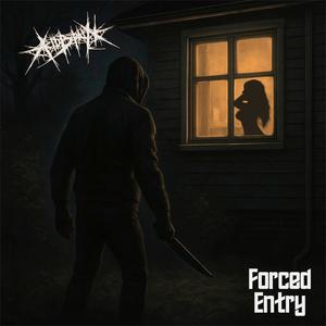Forced Entry (Explicit)