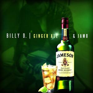 Ginger Ale & Jamo (Explicit)