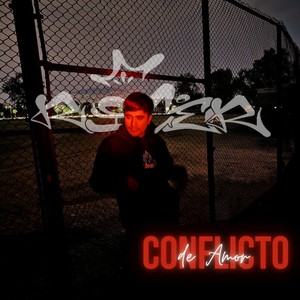 CONFLICTO DE AMOR (Explicit)