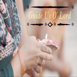 Guide us O' Lord(Satya.B)