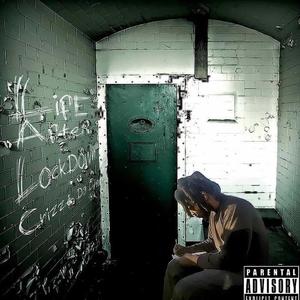 Life After Lockdown (Explicit)