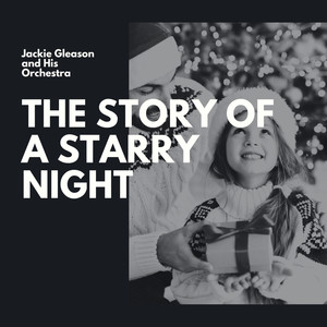 The Story of a Starry Night