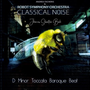 Classical Noise: D Minor Toccata Baroque Beat