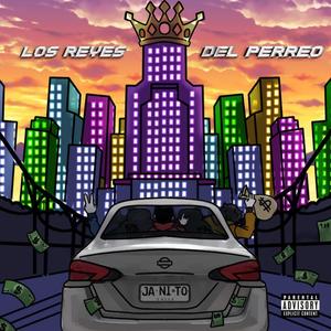 Los Reyes del Perreo (Explicit)