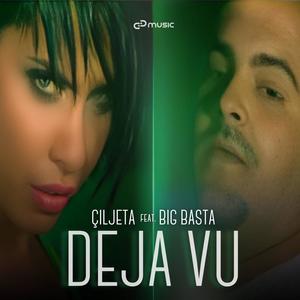 Deja Vu (feat. Big Basta)