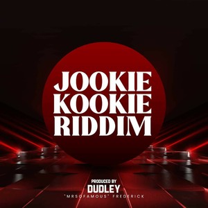 Jookie Kookie Riddim