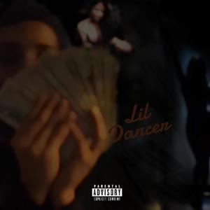 Lil Dancer (Explicit)