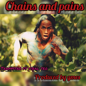 Chains and pains