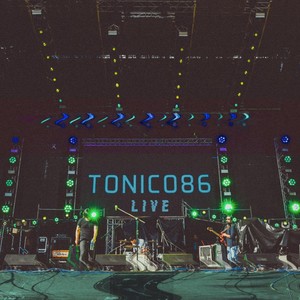 Tonico 86 Live