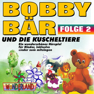 Bobby Bär und die Kuscheltiere