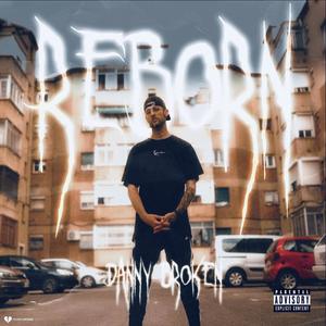 REBORN (Explicit)