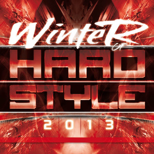 WINTER OF HARDSTYLE 2013