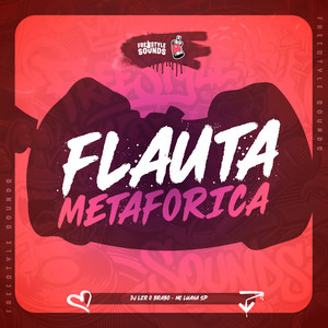 Flauta Metaforica (Explicit)