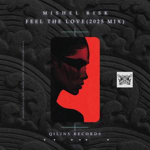 Feel The Love (2025)