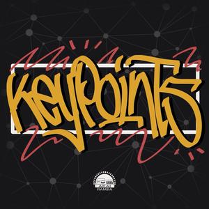 Keypoints (feat. EllMatic, DMO, BlabberMouf, SMT, Truffel the Phunky Phaqir, Earl tha Pearl, Mad Rev & Burns MC) (Explicit)