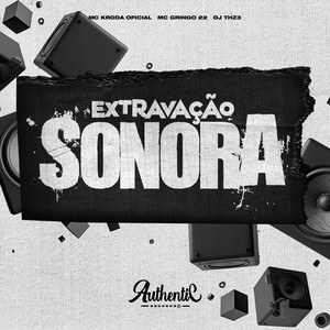 Extravação Sonora (Explicit)