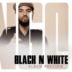 Black N White Album Preview (Explicit)