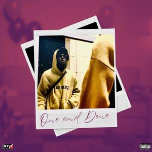 One and Done (Explicit)