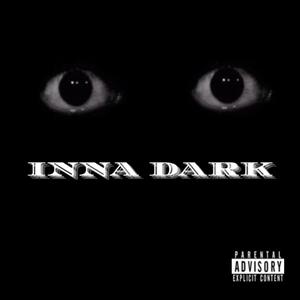 INNA DARK (Explicit)