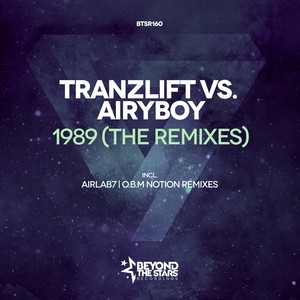 1989 (O.B.M Notion Re-Lift|The Remixes)